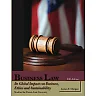 Business Law: Its Global Impacts on Business, Ethics and Sustainability, 5th Edition