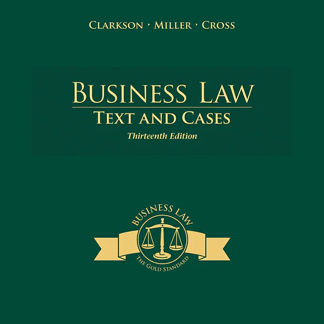 Business Law: Text and Cases 13th Edition