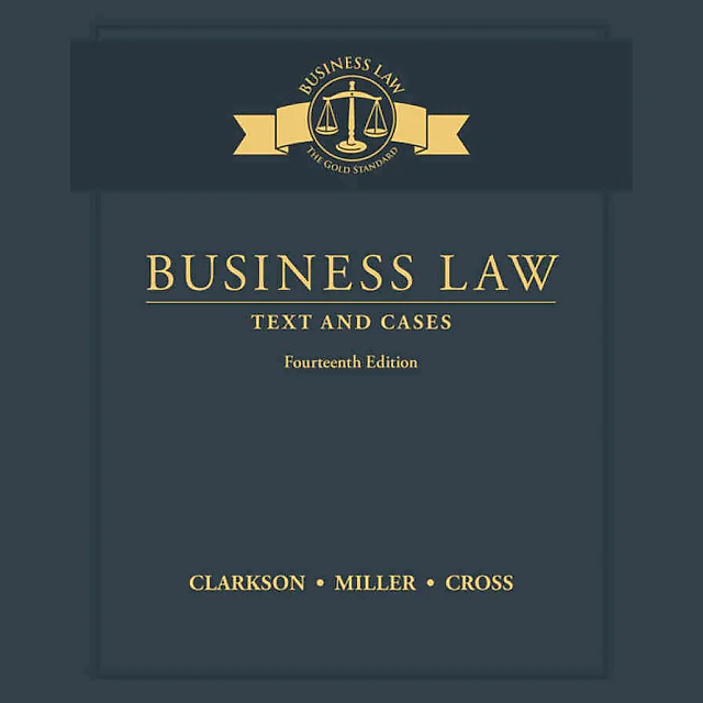 Business Law: Text and Cases 14th Edition