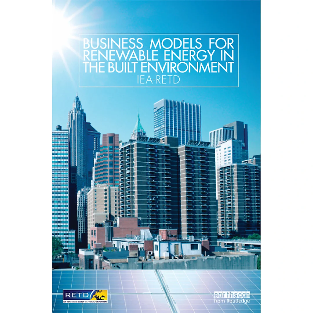 Business Models for Renewable Energy in the Built Environment