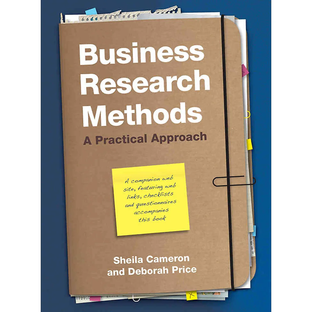 Business Research Methods: A Practical Approach, 1st Edition