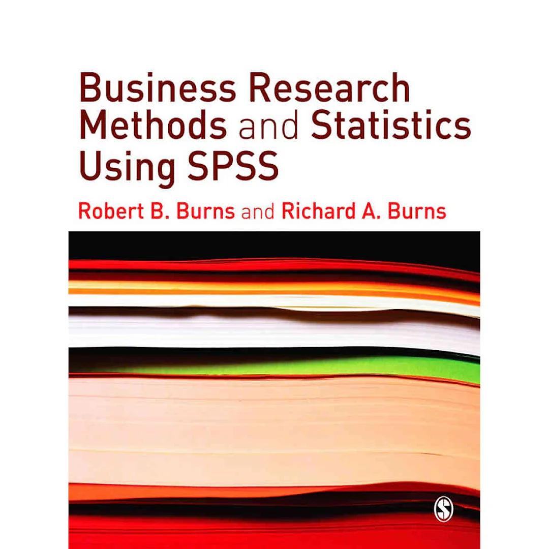 Business Research Methods and Statistics Using SPSS