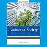 Business & Society: Ethics, Sustainability & Stakeholder Management, 11th Edition
