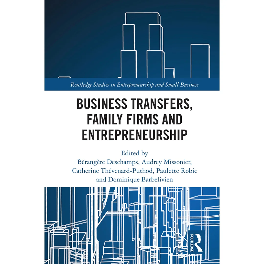 Business Transfers Family Firms and Entrepreneurship