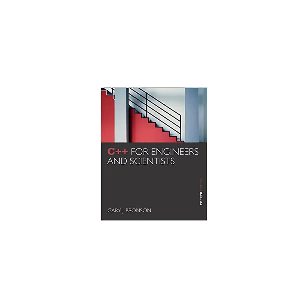 C++ for Engineers and Scientists