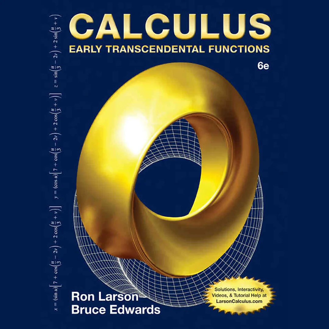 Calculus: Early Transcendental Functions, 6th Edition