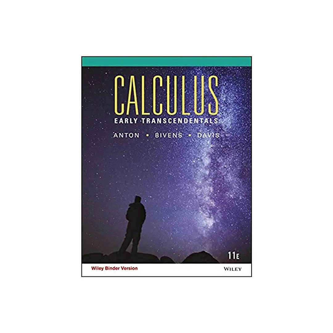Calculus Early Transcendentals, 11th Edition by Howard Anton
