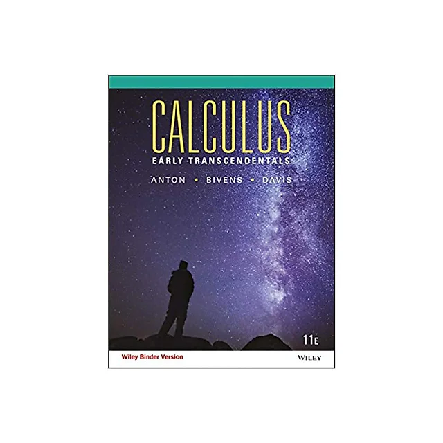 Calculus Early Transcendentals, 11th Edition by Howard Anton