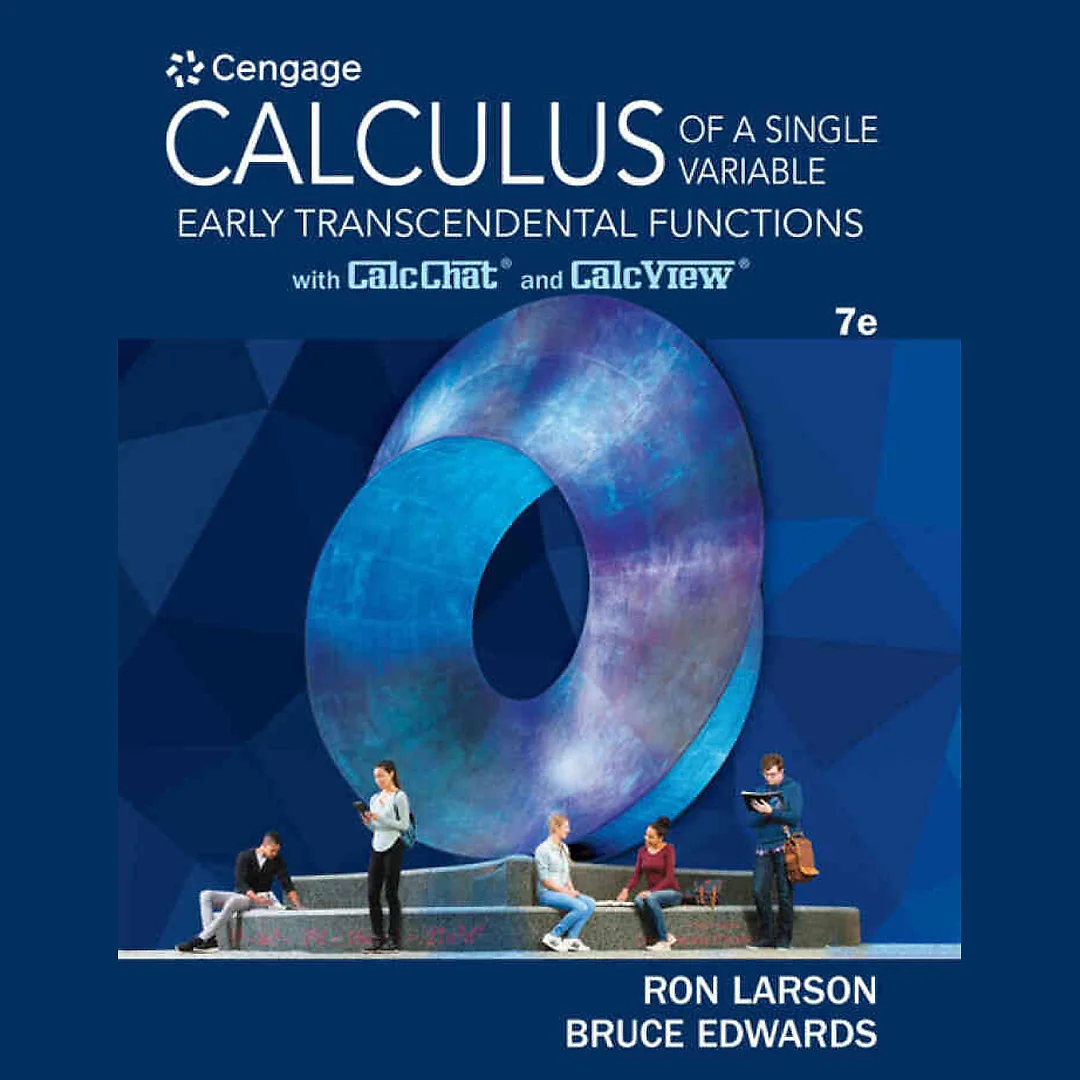 Calculus of a Single Variable: Early Transcendental Functions 7th Edition