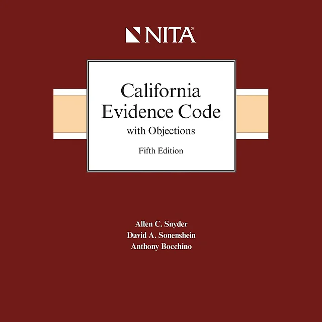 California Evidence Code with Objections