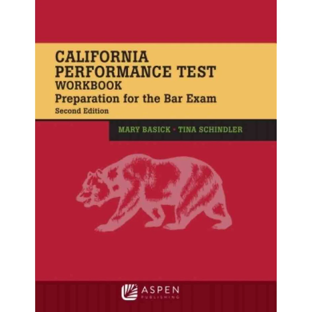California Performance Test Workbook: Preparation for the Bar Exam, 2nd Edition