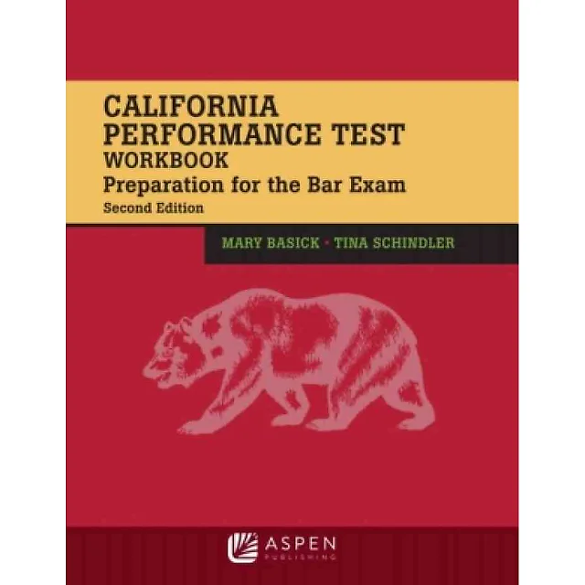 California Performance Test Workbook: Preparation for the Bar Exam, 2nd Edition