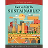 Can a City Be Sustainable? (State of the World)