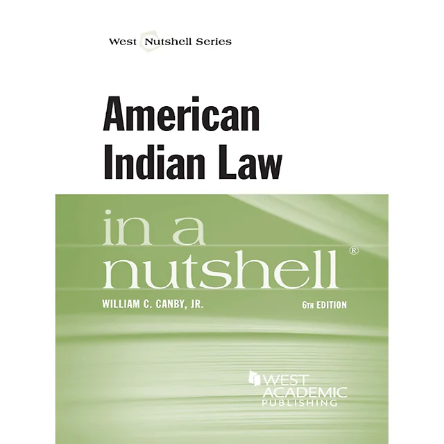 Canby's American Indian Law in a Nutshell
