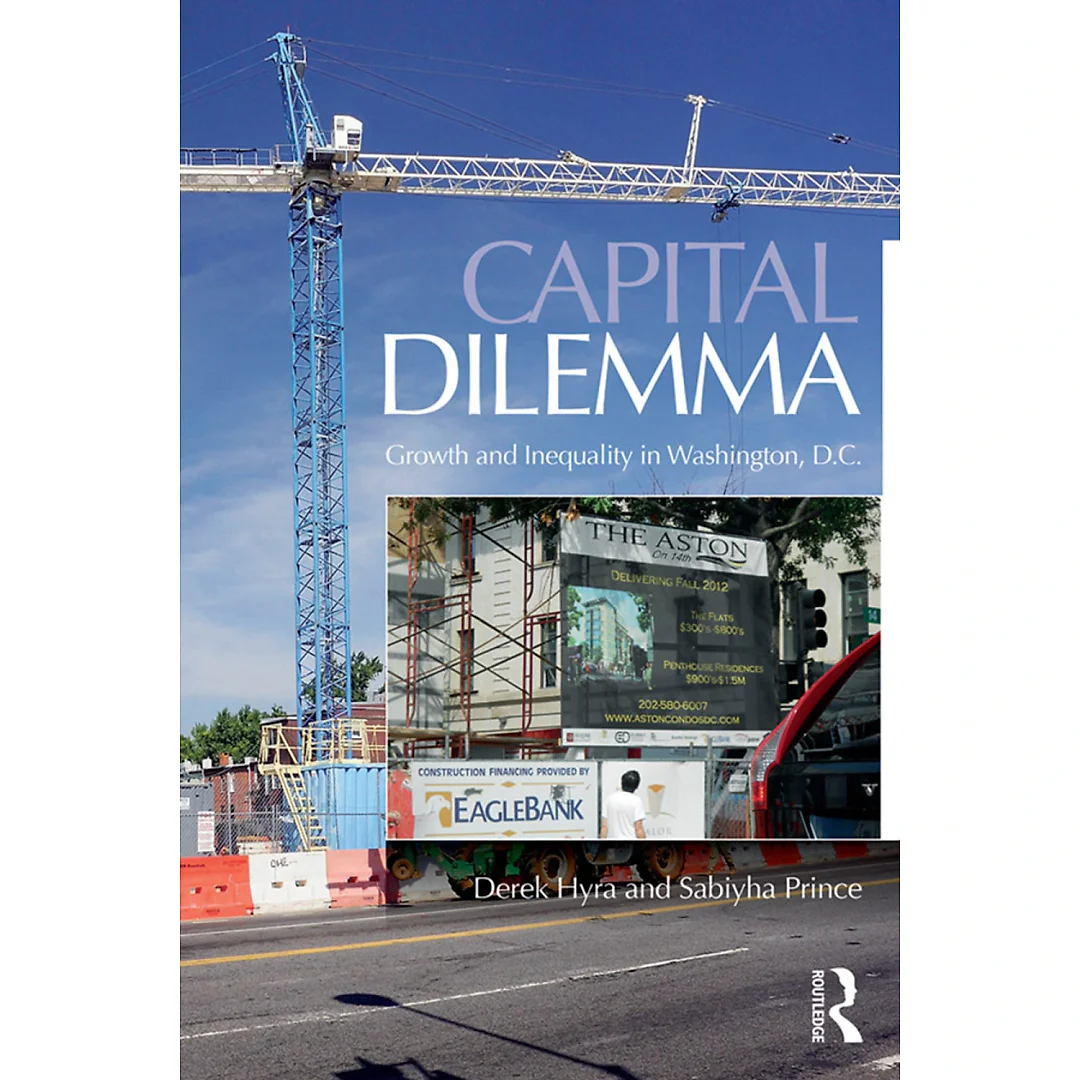 Capital Dilemma: Growth and Inequality in Washington D.C.