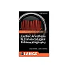 Cardiac Anesthesia and Transesophageal Echocardiography