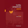 Cardiac Arrhythmias 2005: Proceedings of the 9th International Workshop on Cardiac Arrhythmias (Venice, October 2-5, 2005)