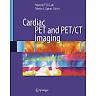 Cardiac PET and PET/CT Imaging