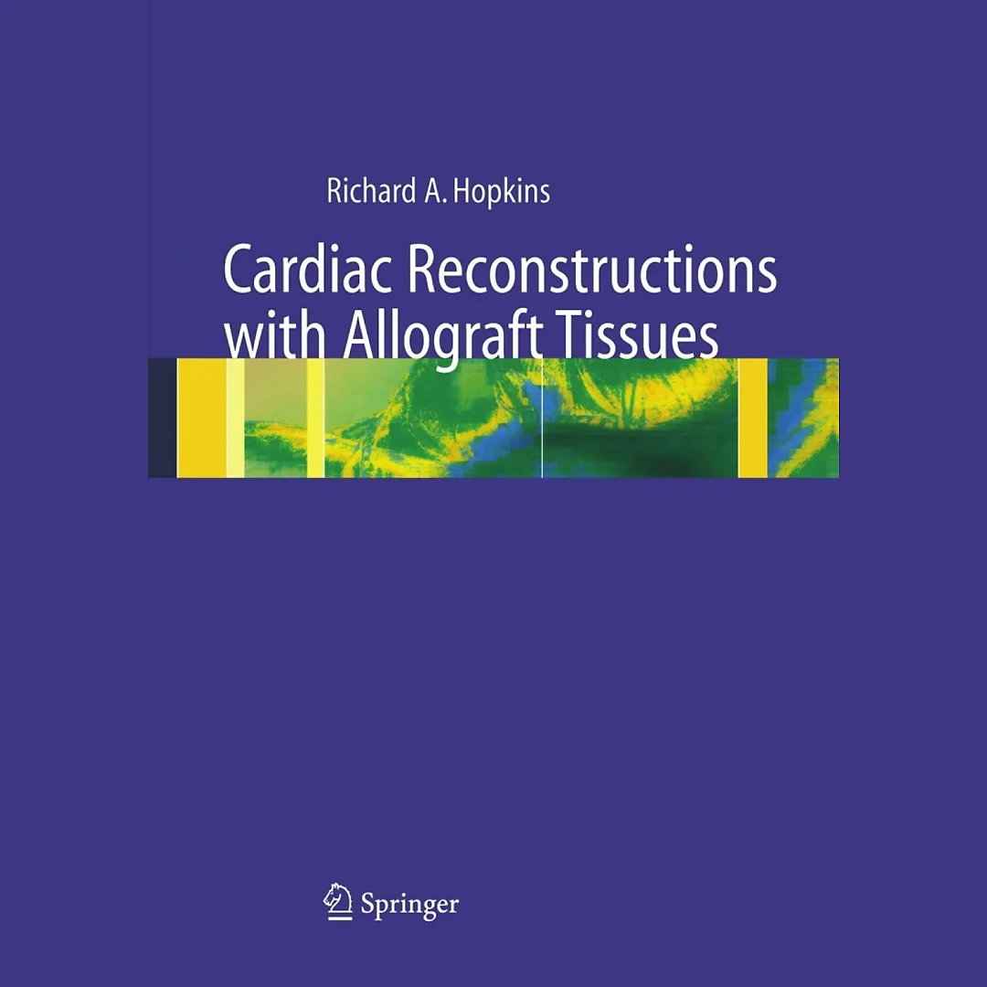 Cardiac Reconstructions with Allograft Tissues
