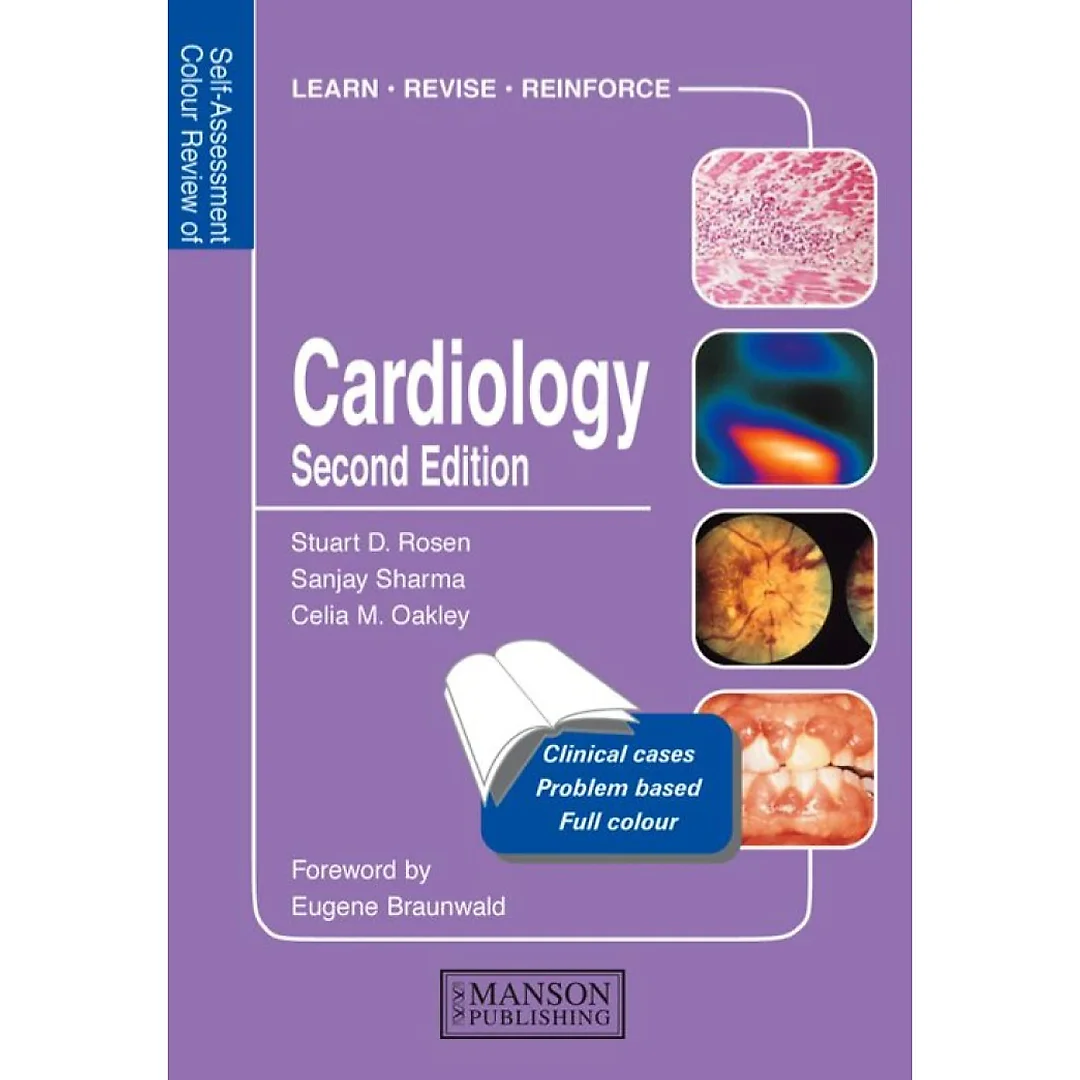 Cardiology: Self-Assessment Colour Review Second Edition