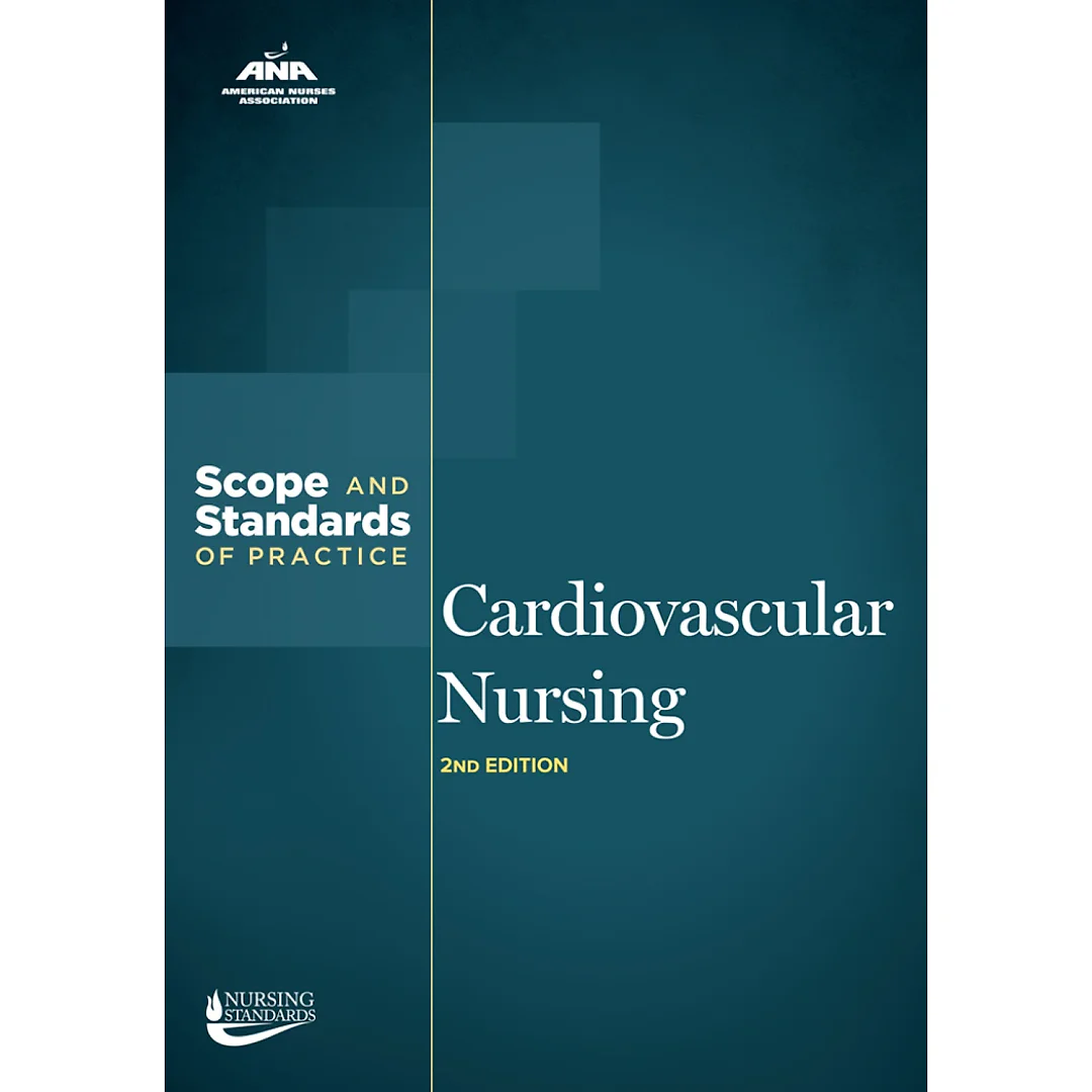 Cardiovascular Nursing: Scope and Standards of Practice