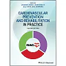 Cardiovascular Prevention and Rehabilitation in Practice