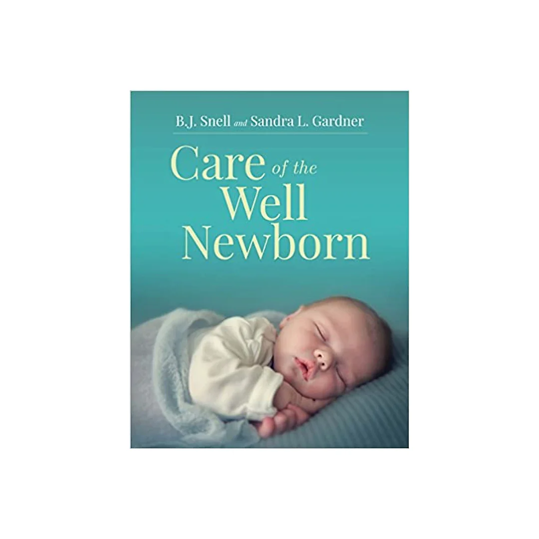 Care of the Well Newborn