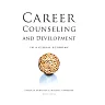 Career Counseling and Development in a Global Economy 2nd Edition
