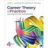 Career Theory and Practice: Learning Through Case Studies, 4th Edition
