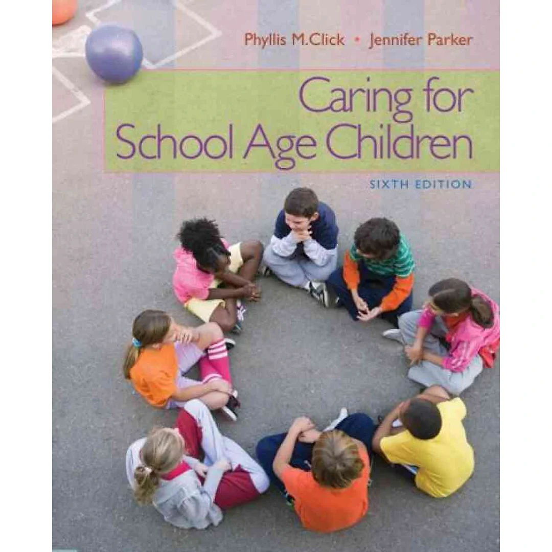Caring for School-Age Children 6th Edition