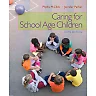 Caring for School-Age Children 6th Edition