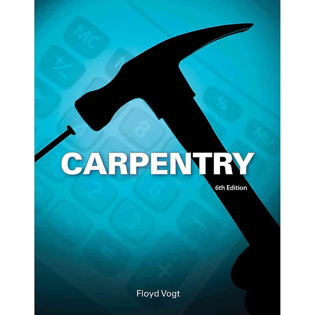 Carpentry 6th Edition