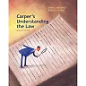 Carper's Understanding the Law 7th Edition