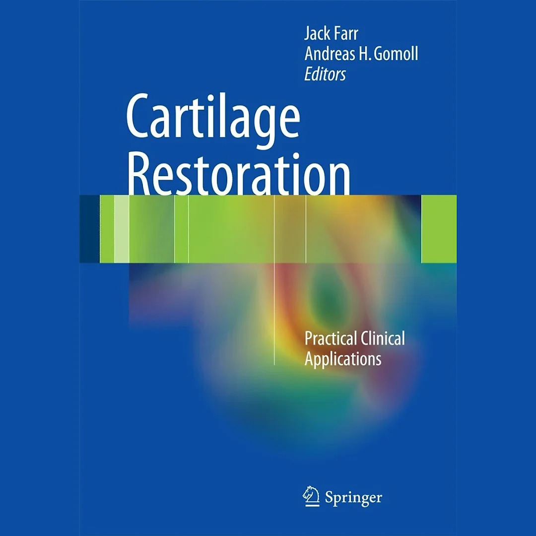 Cartilage Restoration: Practical Clinical Applications