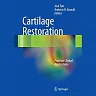 Cartilage Restoration: Practical Clinical Applications