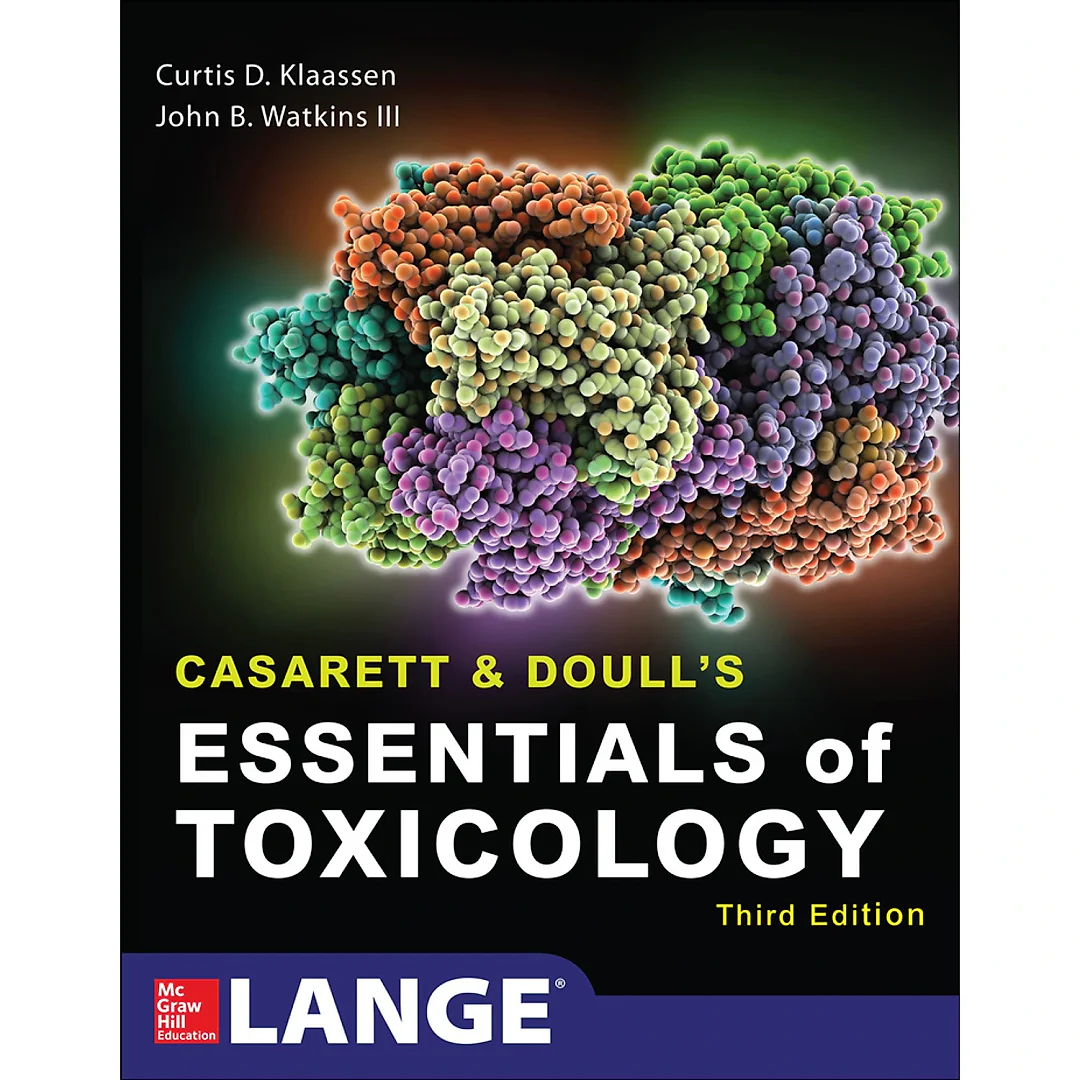 Casarett &amp; Doull's Essentials of Toxicology