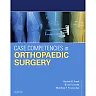Case Competencies in Orthopaedic Surgery