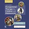 Case-Smith's Occupational Therapy for Children and Adolescents 8th Edition