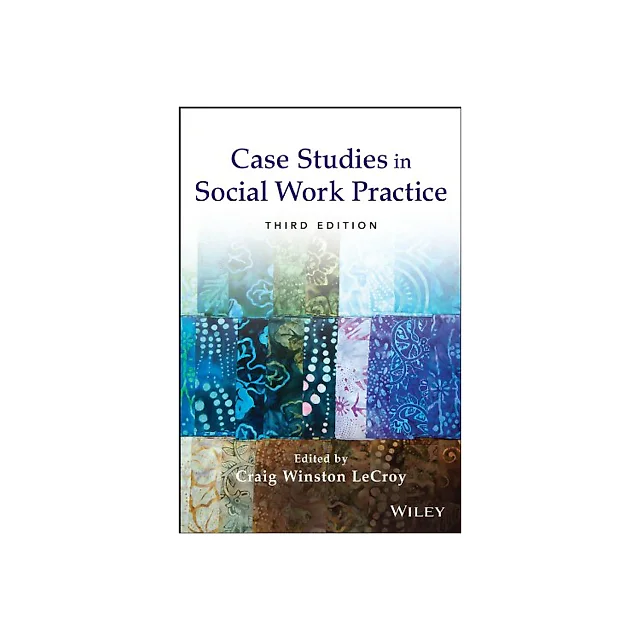 Case Studies in Social Work Practice