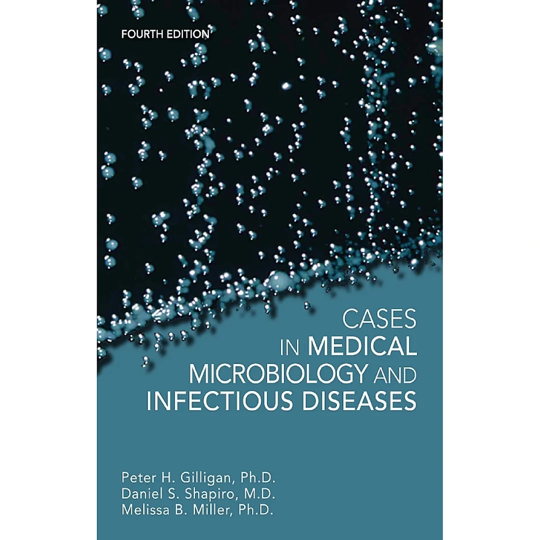Cases in Medical Microbiology and Infectious Diseases