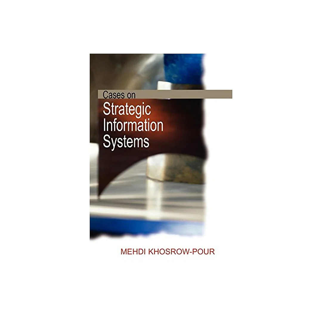 Cases on Strategic Information Systems