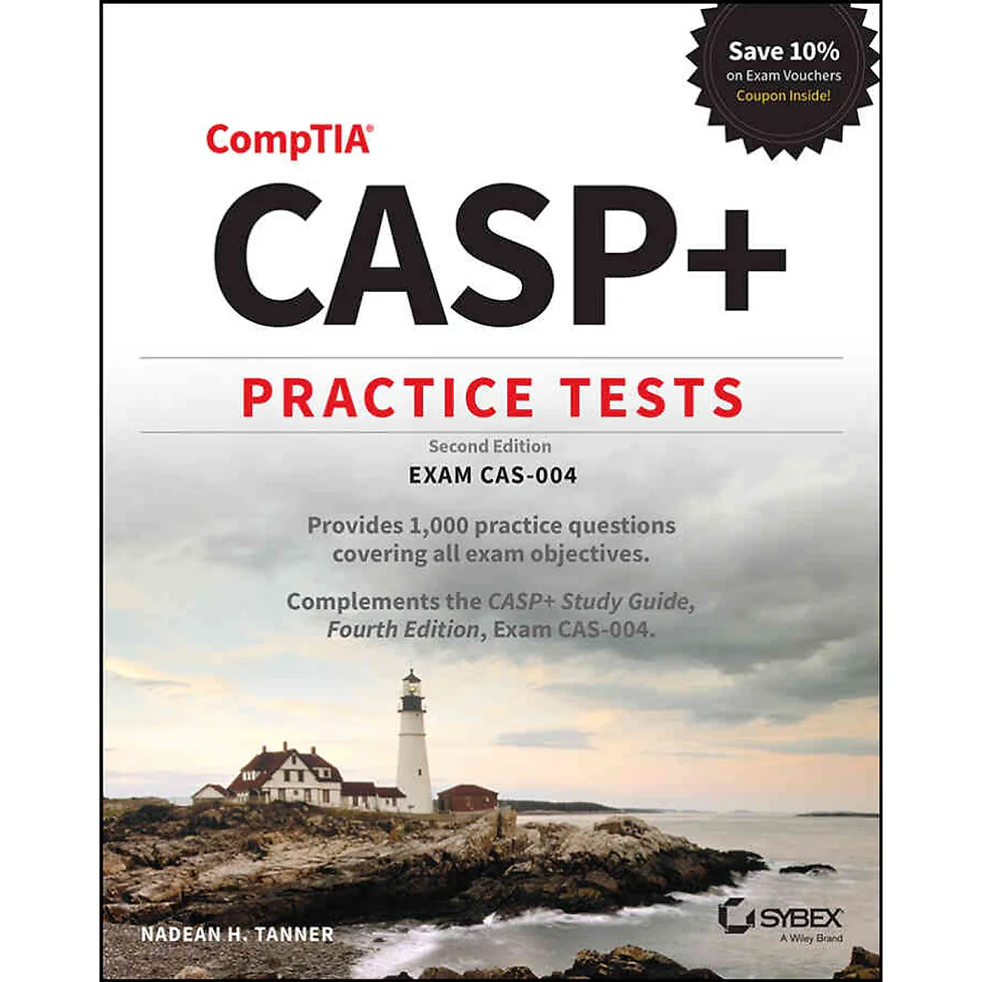 CASP+ CompTIA Advanced Security Practitioner Practice Tests: Exam CAS-004 2nd Edition