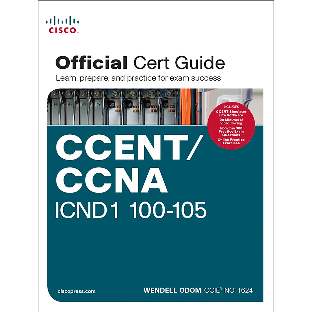 CCENT/CCNA ICND1 100-105 Official Cert Guide