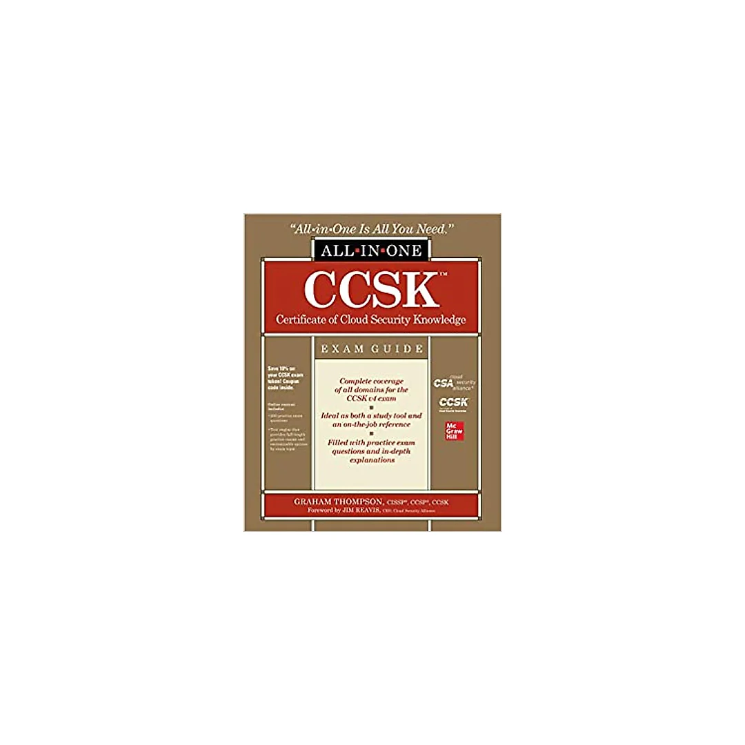 CCSK Certificate of Cloud Security Knowledge All-in-One Exam Guide