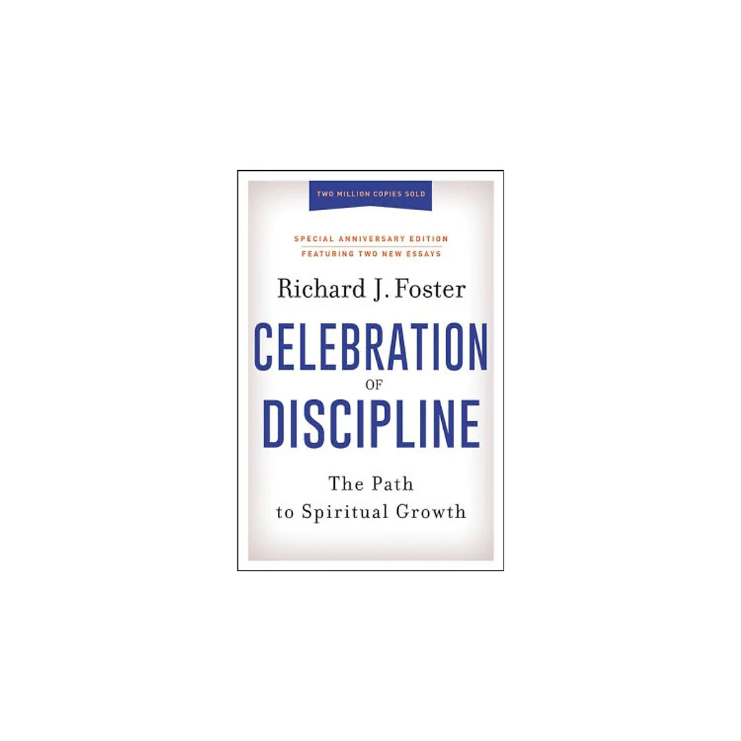 Celebration of Discipline, Special Anniversary Edition