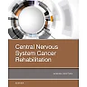 Central Nervous System Cancer Rehabilitation