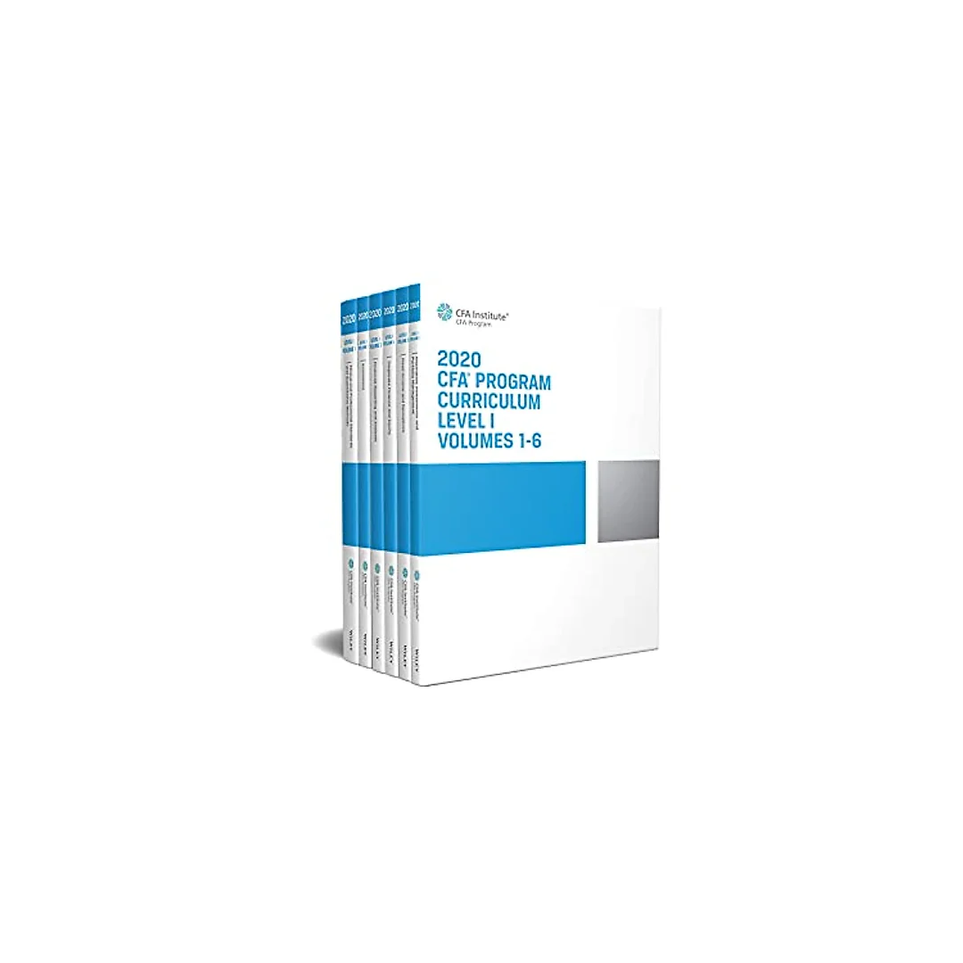 CFA Program Curriculum 2020 Level I Volumes 1-6