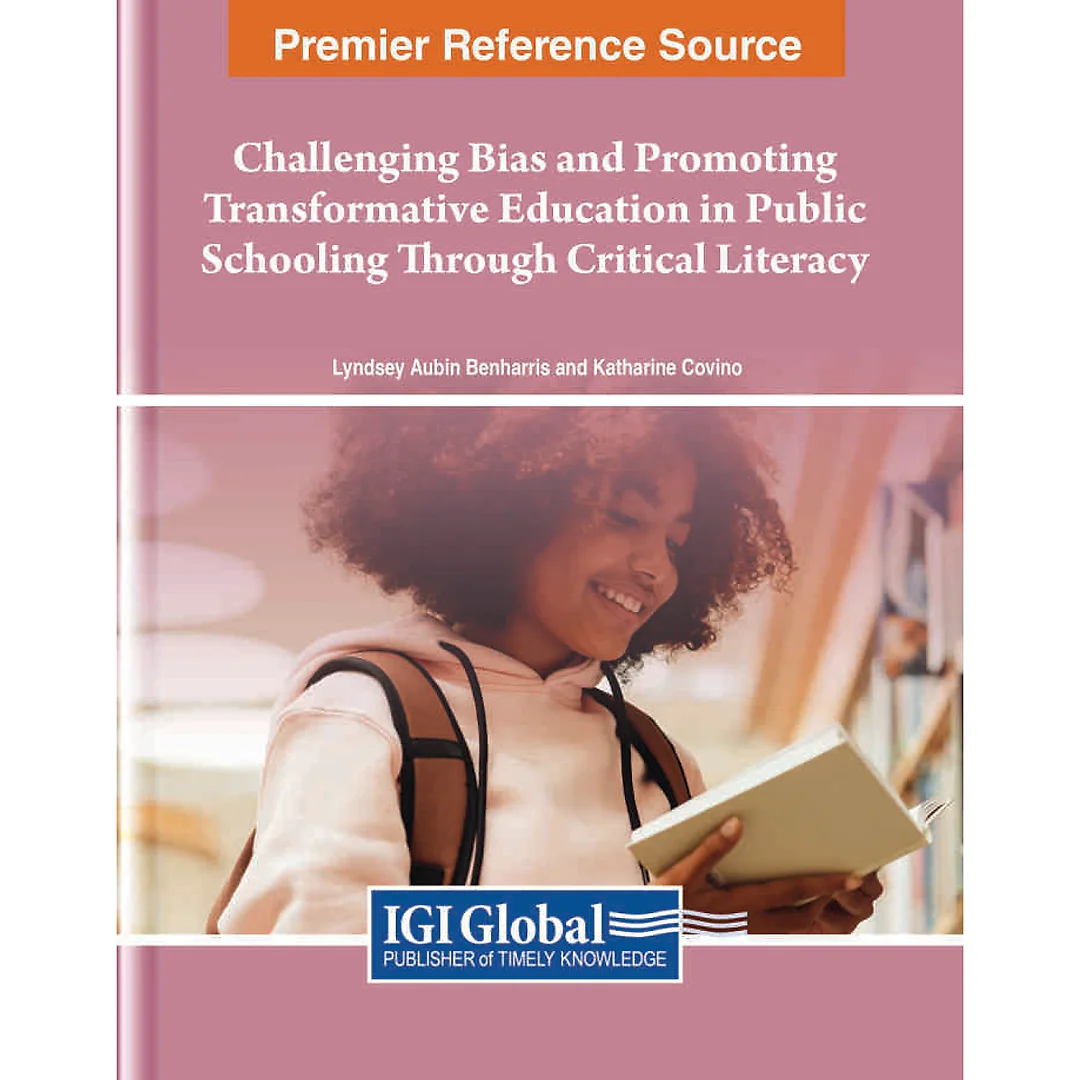 Challenging Bias and Promoting Transformative Education in Public Schooling Through Critical Literacy