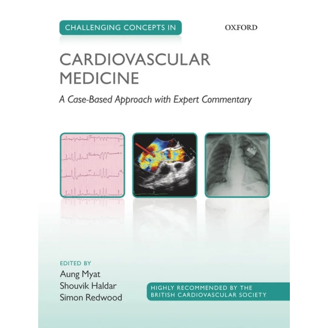 Challenging Concepts in Cardiovascular Medicine: A Case-Based Approach with Expert Commentary