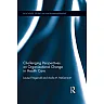 Challenging Perspectives on Organizational Change in Health Care